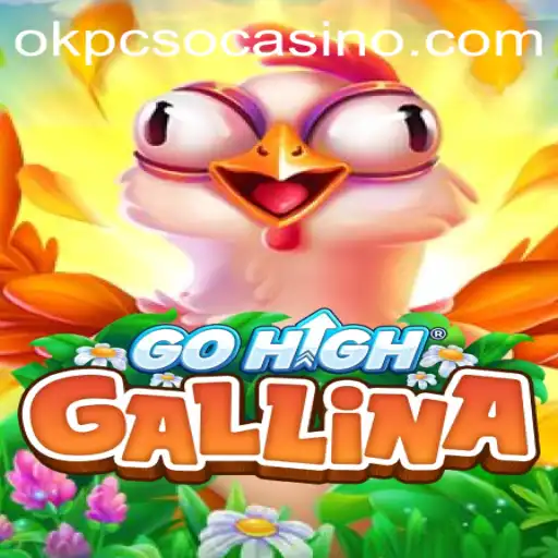 Exploring the World of GoHighGallina and Its Unique Charm